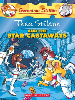 [Thea Stilton 07] • Thea Stilton and the Star Castaways